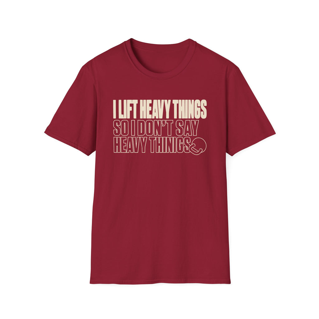 Lift Heavy Things T-Shirt