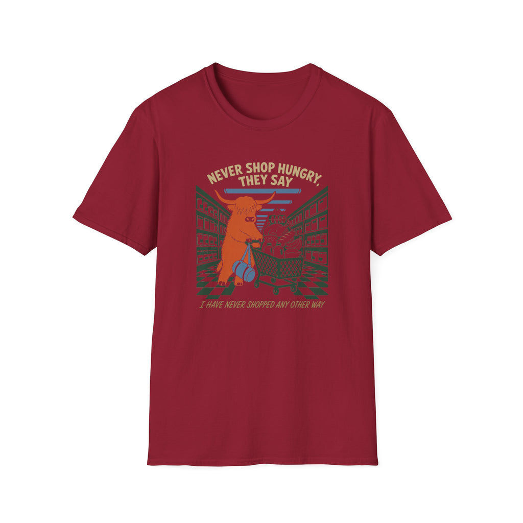 Never Shop Hungry T-Shirt