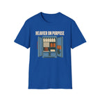 Heavier On Purpose T-Shirt