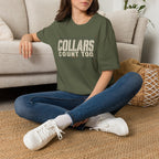 Collars Count Too T-Shirt