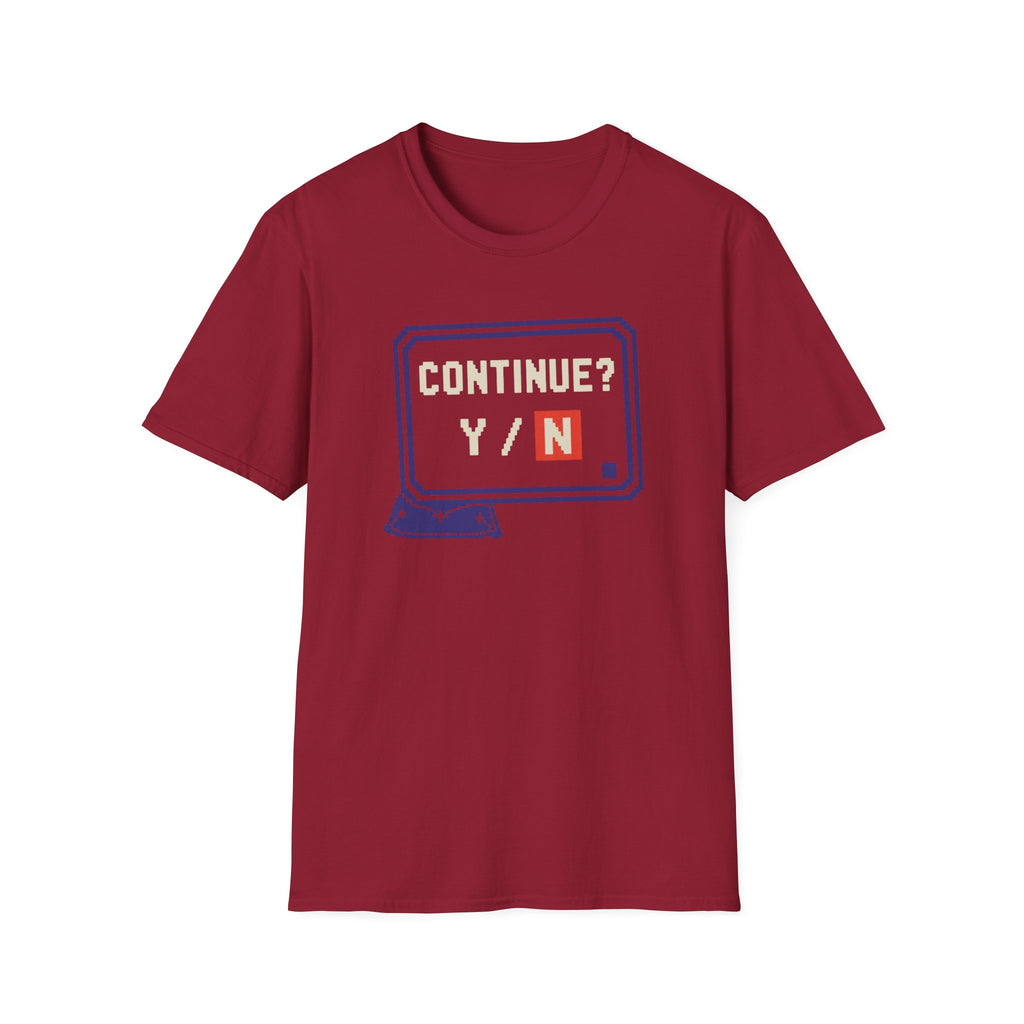 Continue Or Quit T-Shirt