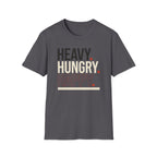 Heavy Hungry Happy T-Shirt