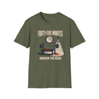 Forty-Five Minutes T-Shirt