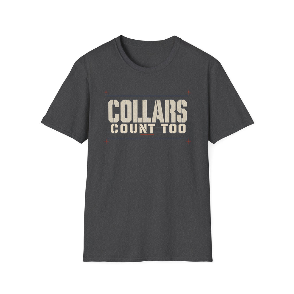 Collars Count Too T-Shirt