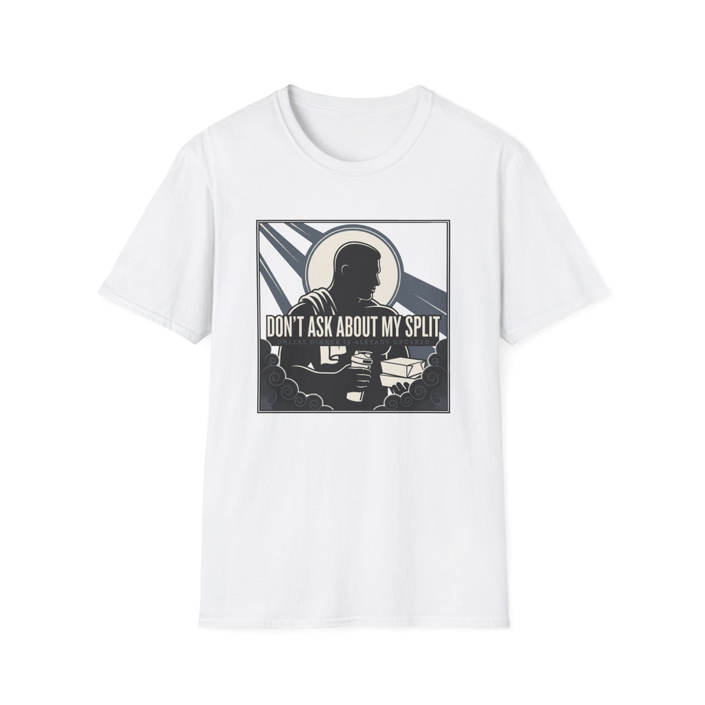 Don't Ask T-Shirt