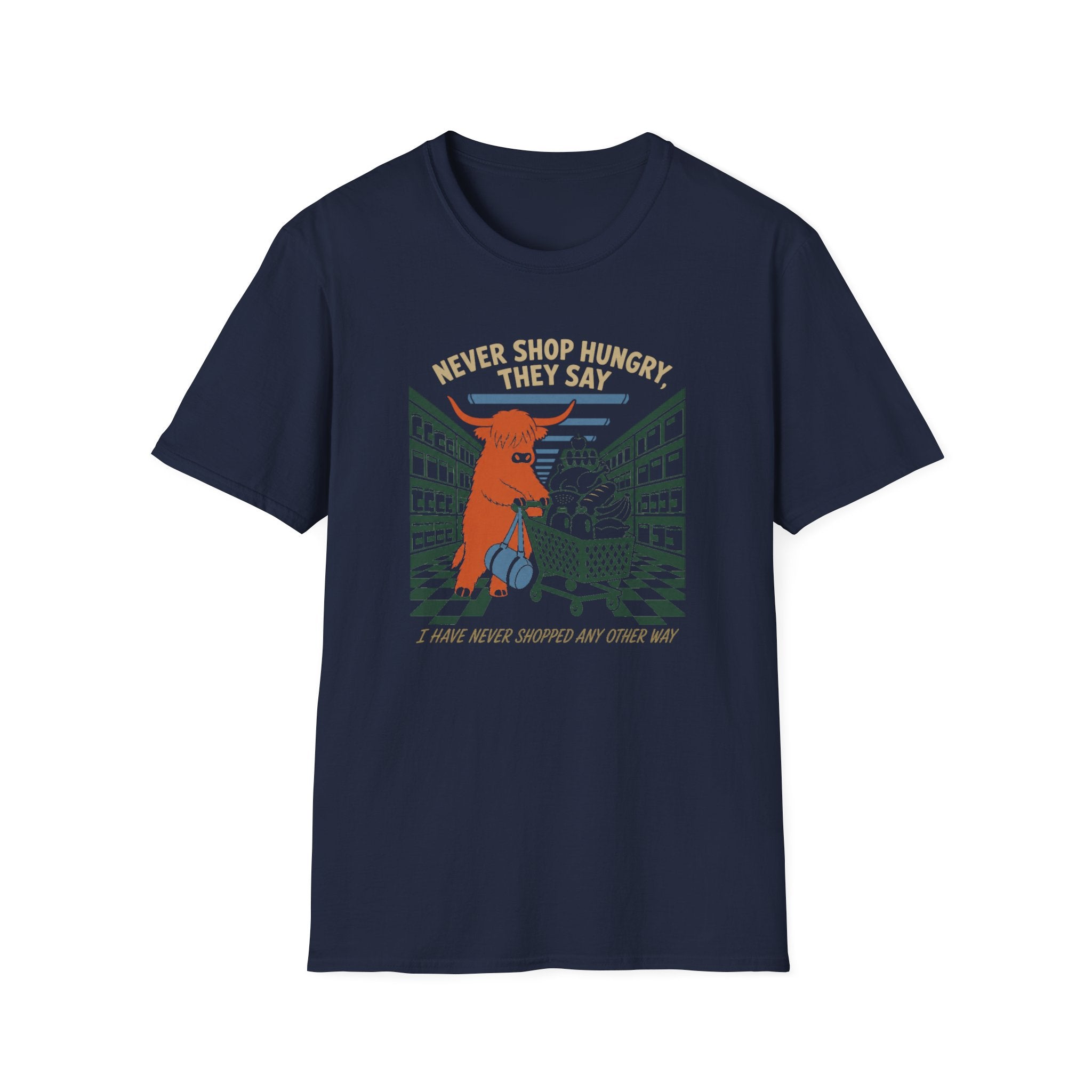 Never Shop Hungry T-Shirt