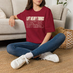 Lift Heavy Things T-Shirt