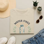 Water Fixes Everything T-Shirt