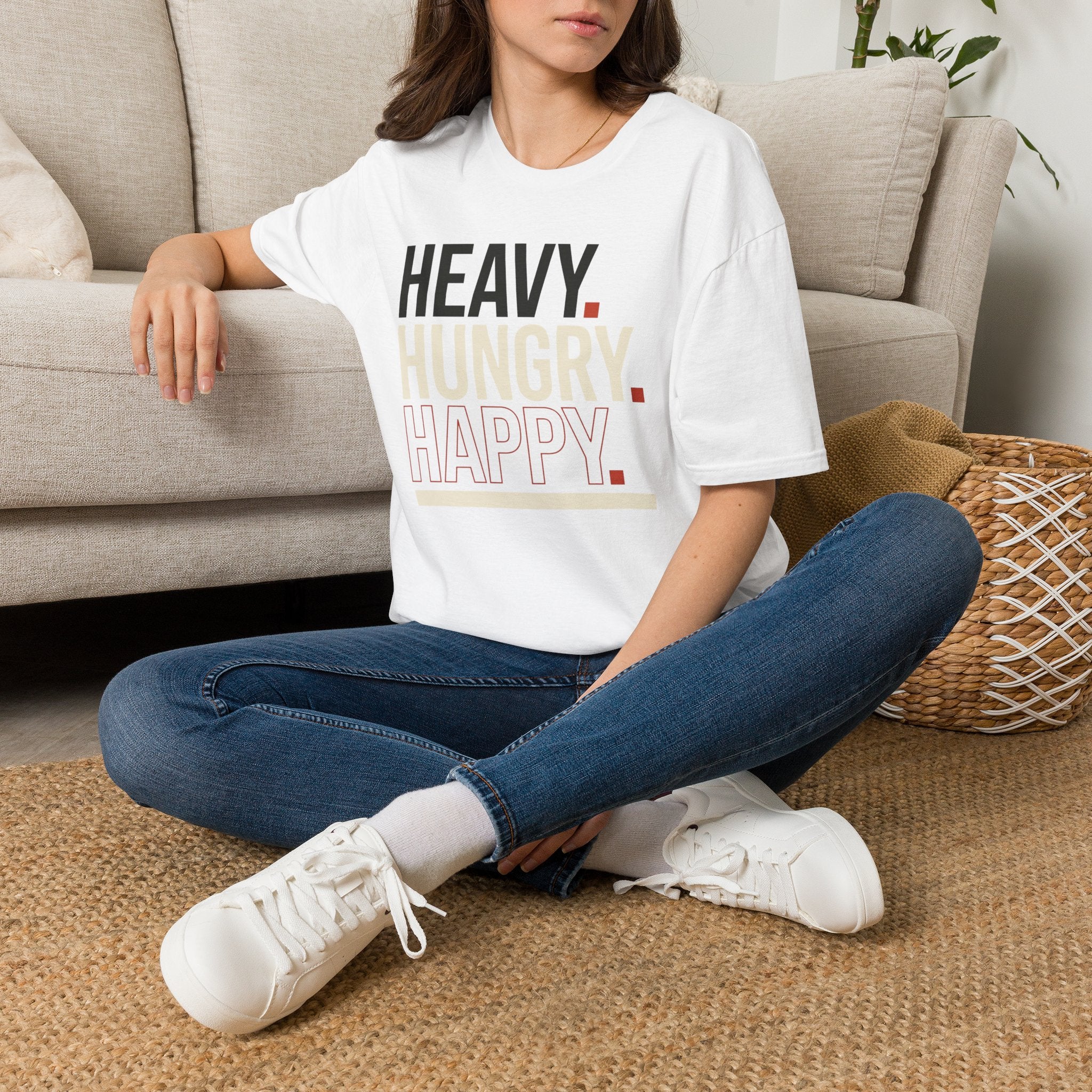 Heavy Hungry Happy T-Shirt