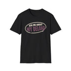 Ask Me Deload T-Shirt
