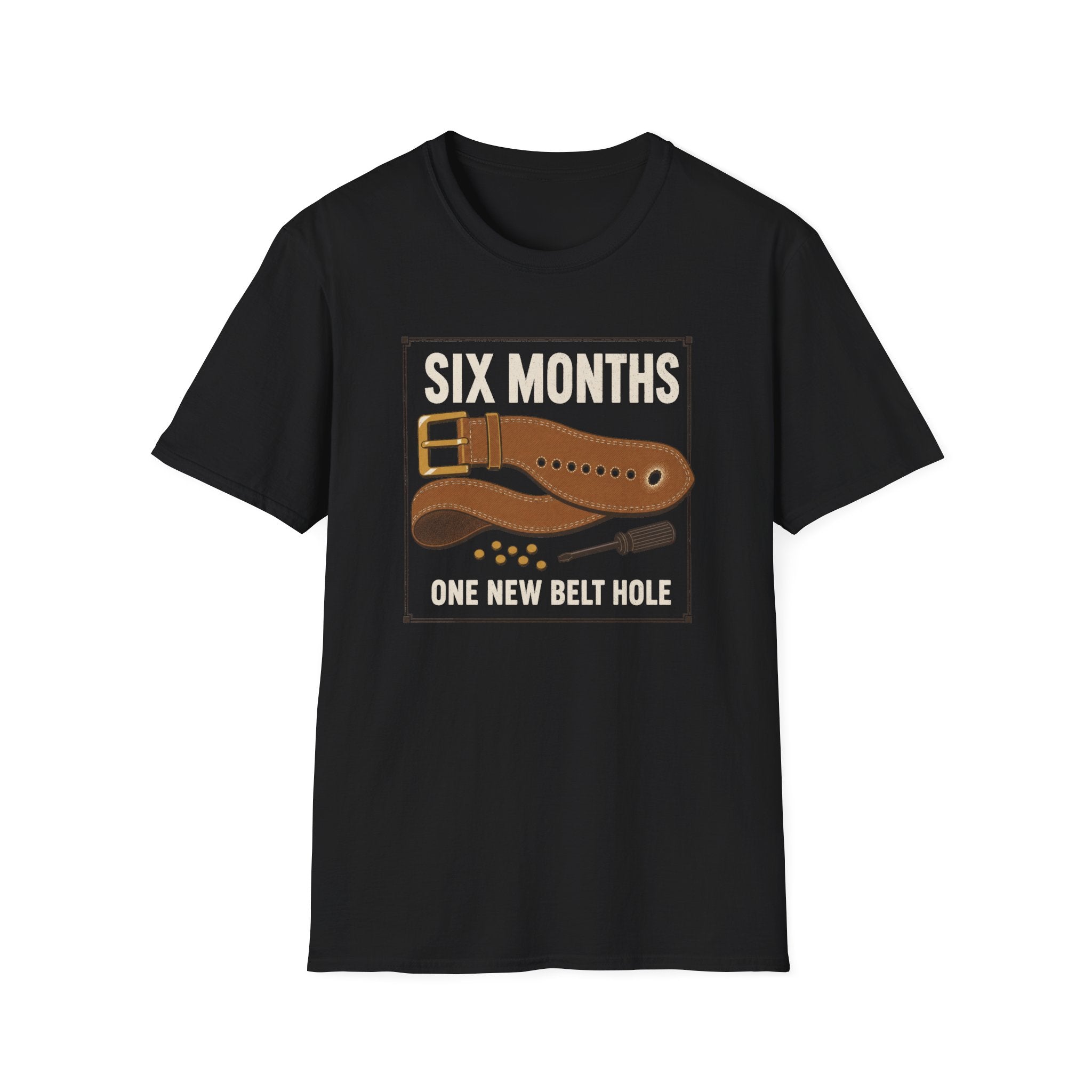 Six Months T-Shirt