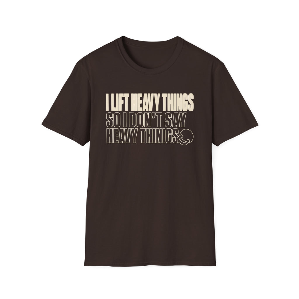 Lift Heavy Things T-Shirt