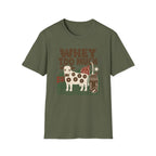 Whey Too Much T-Shirt