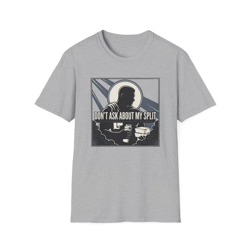 Don't Ask T-Shirt