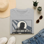 Don't Ask T-Shirt