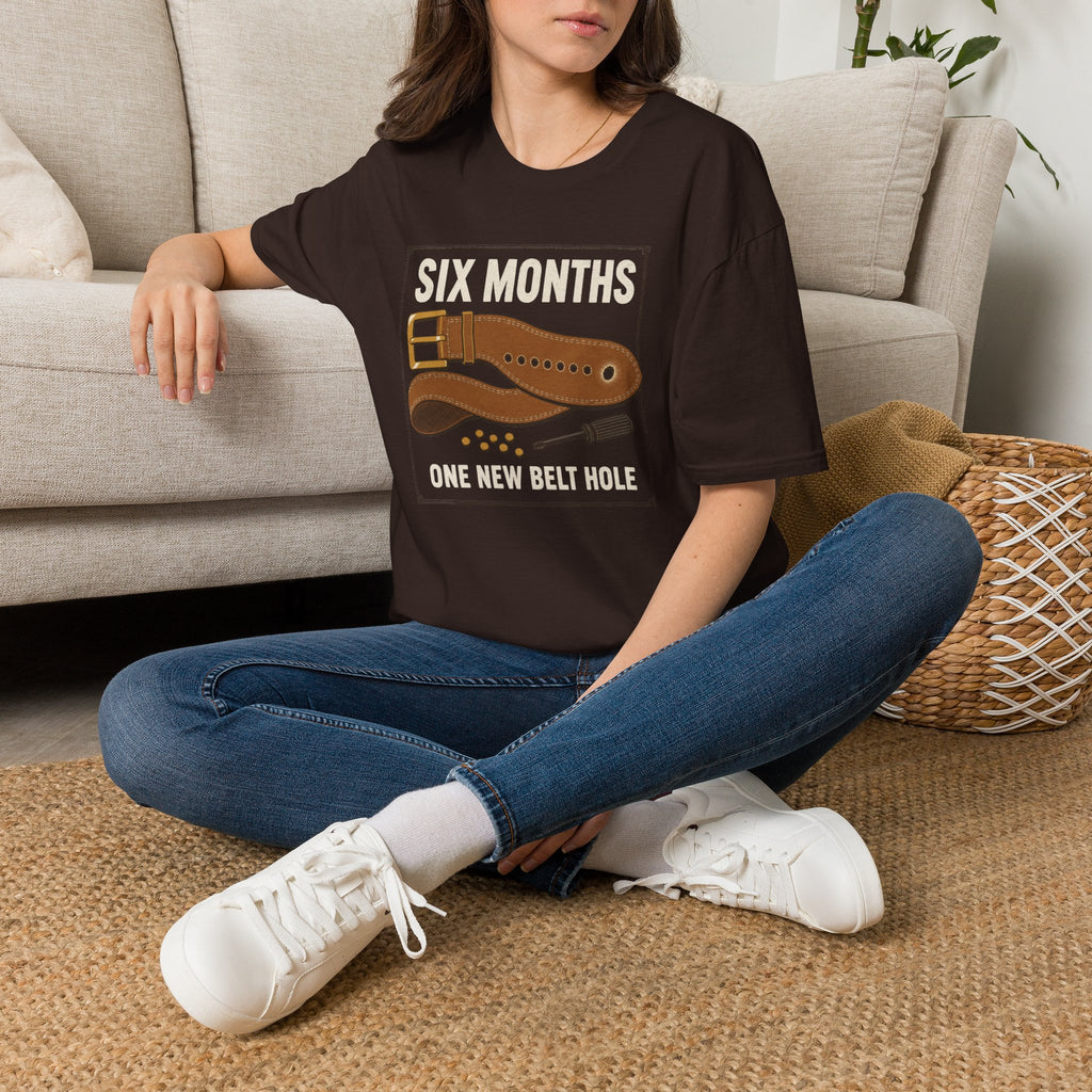 Six Months T-Shirt