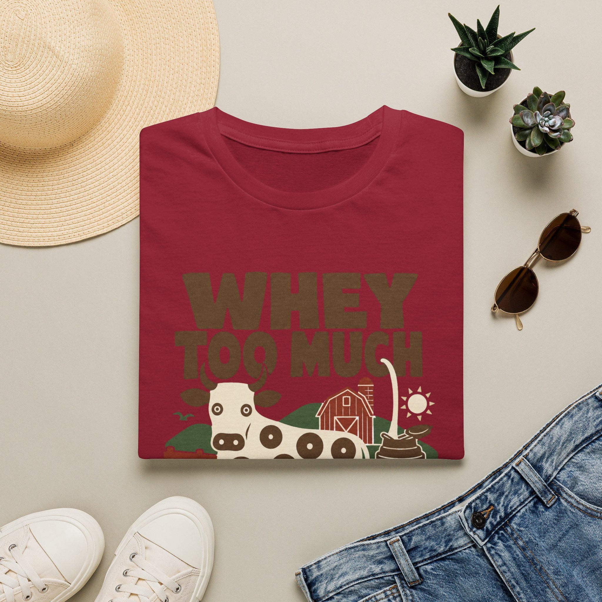 Whey Too Much T-Shirt