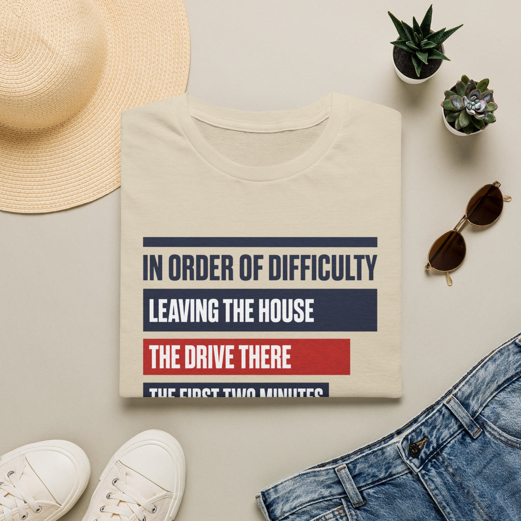 Order Of Difficulty T-Shirt
