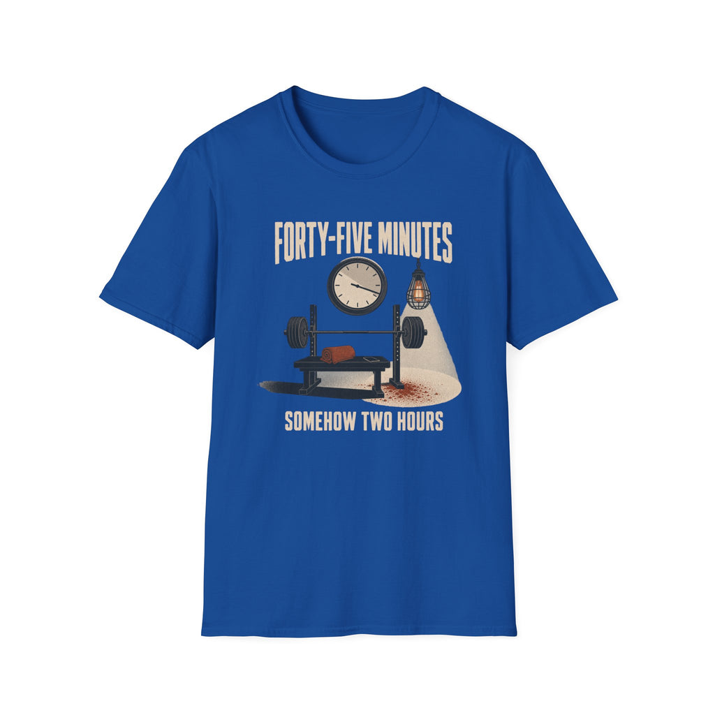 Forty-Five Minutes T-Shirt