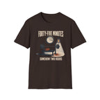 Forty-Five Minutes T-Shirt