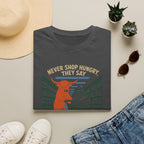 Never Shop Hungry T-Shirt