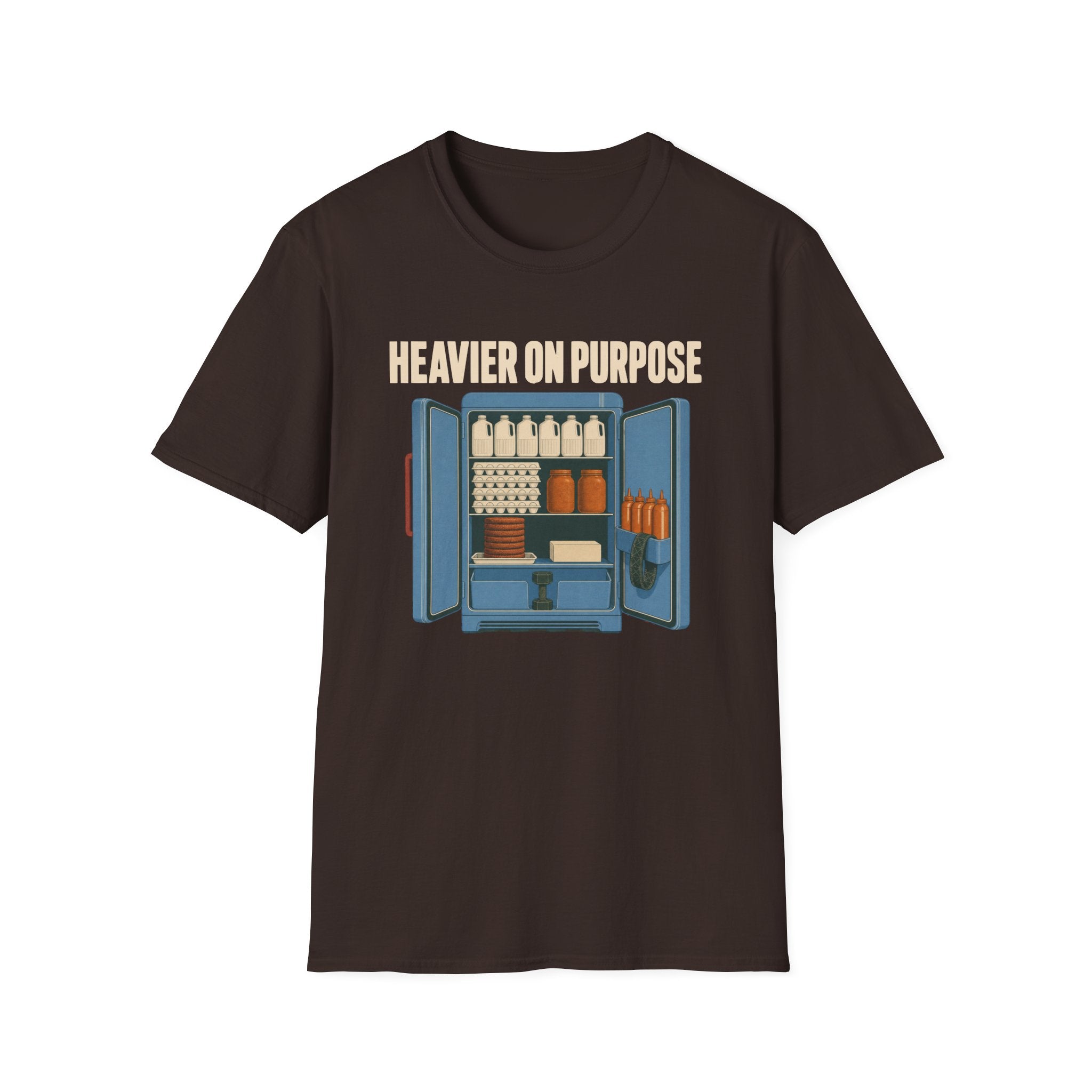 Heavier On Purpose T-Shirt