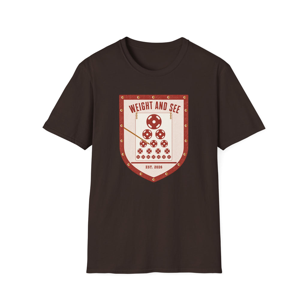 Weight And See T-Shirt