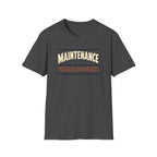 Maintenance T-Shirt