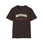 Maintenance T-Shirt