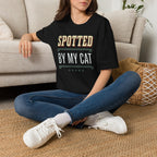 Spotted By Cat T-Shirt