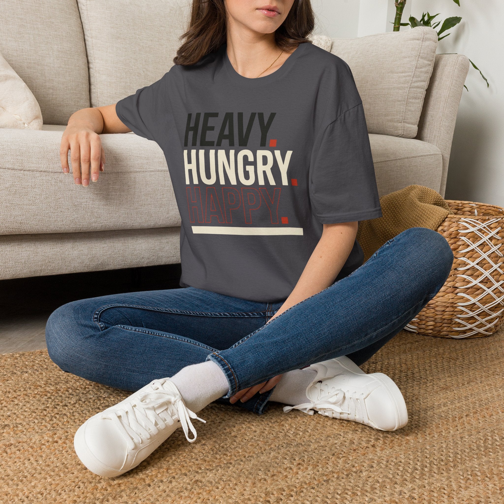 Heavy Hungry Happy T-Shirt