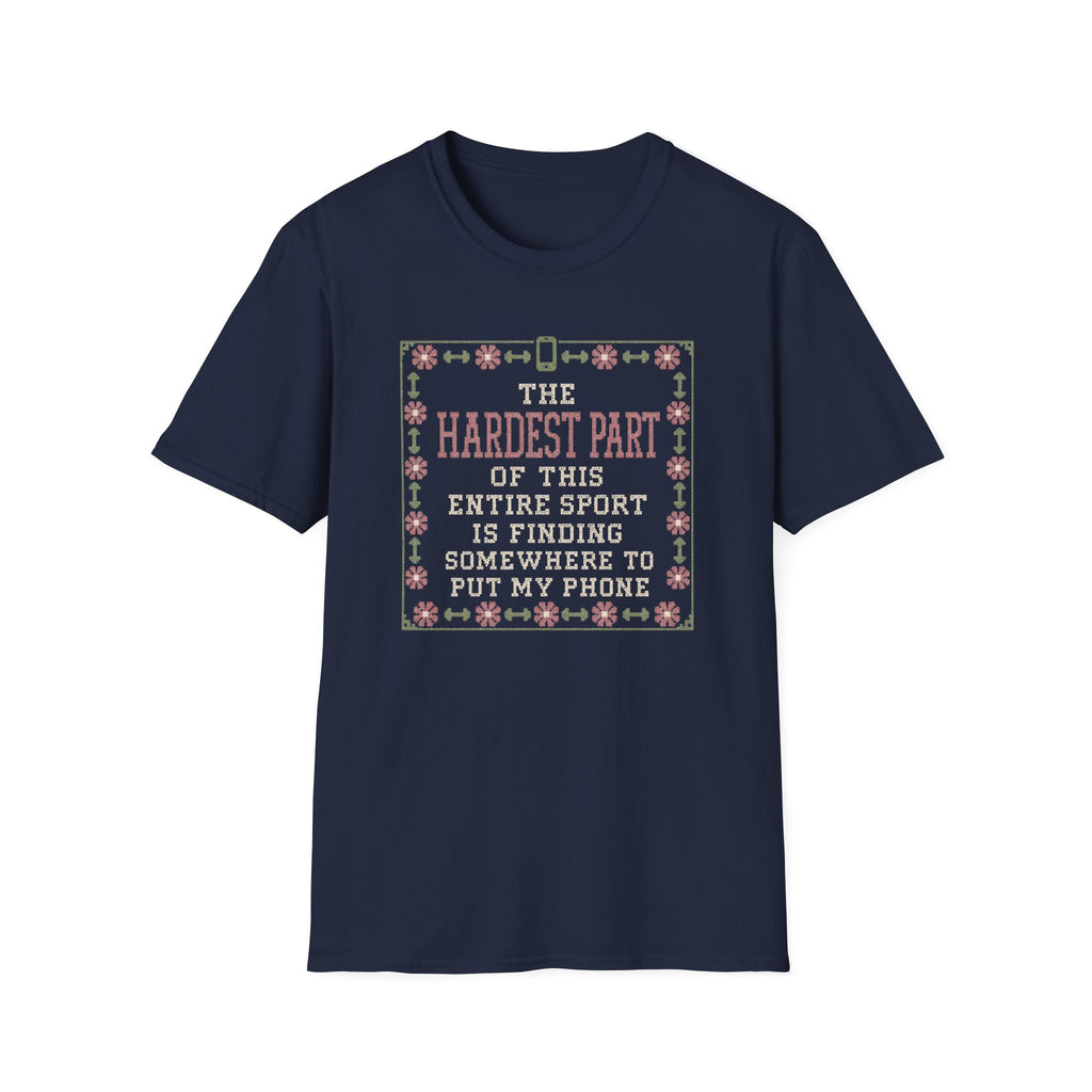 Hardest Part T-Shirt