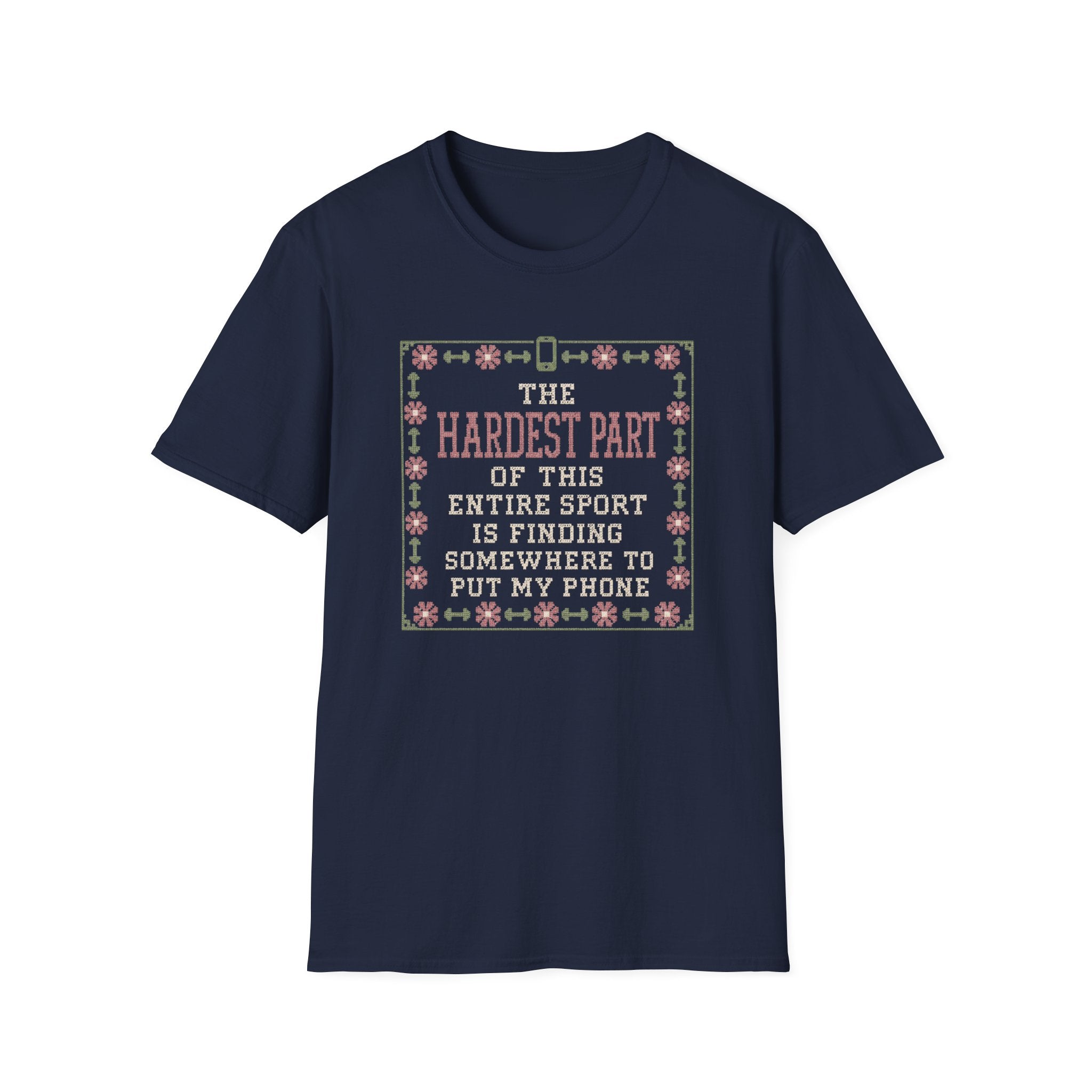 Hardest Part T-Shirt