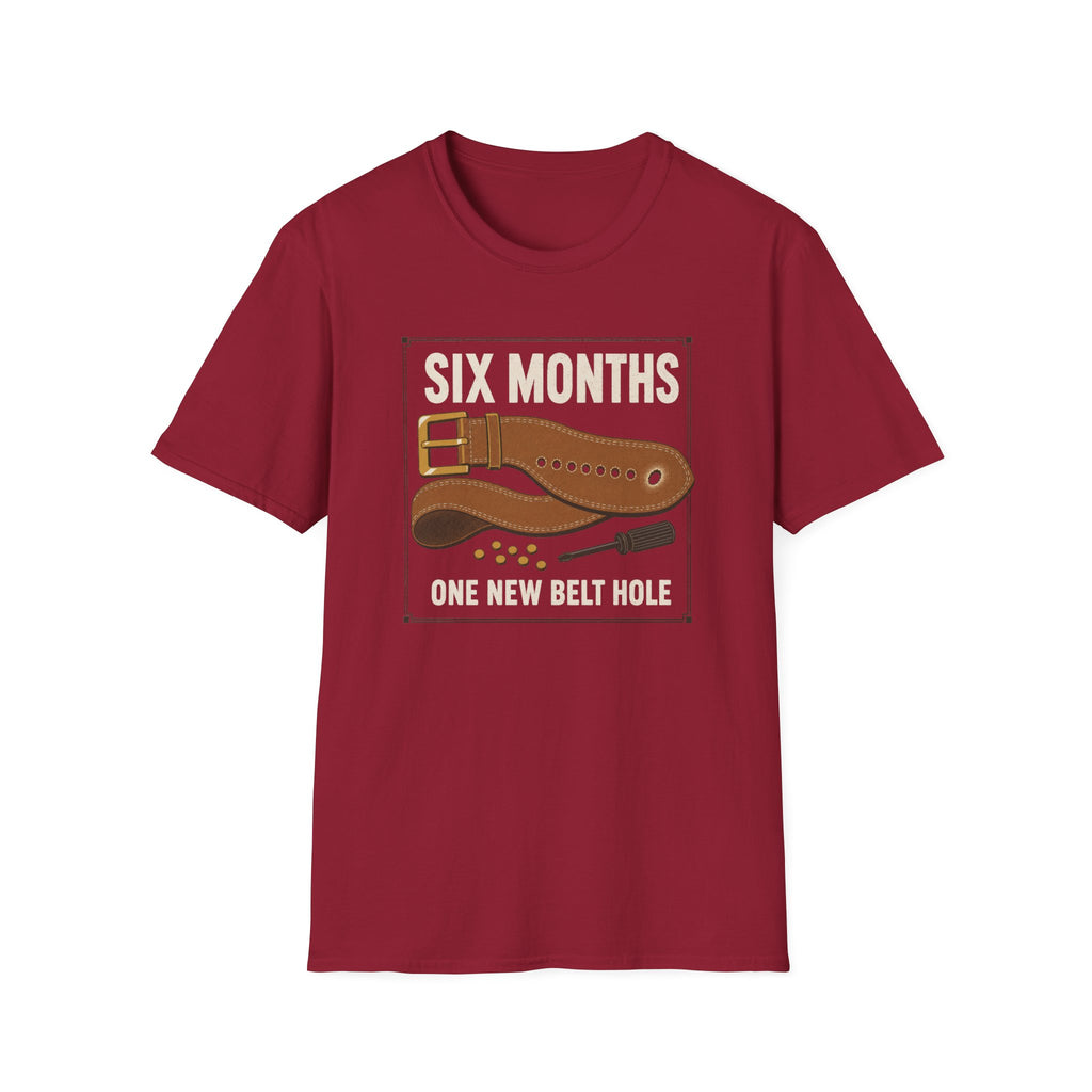 Six Months T-Shirt