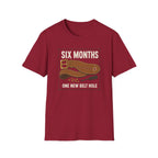 Six Months T-Shirt