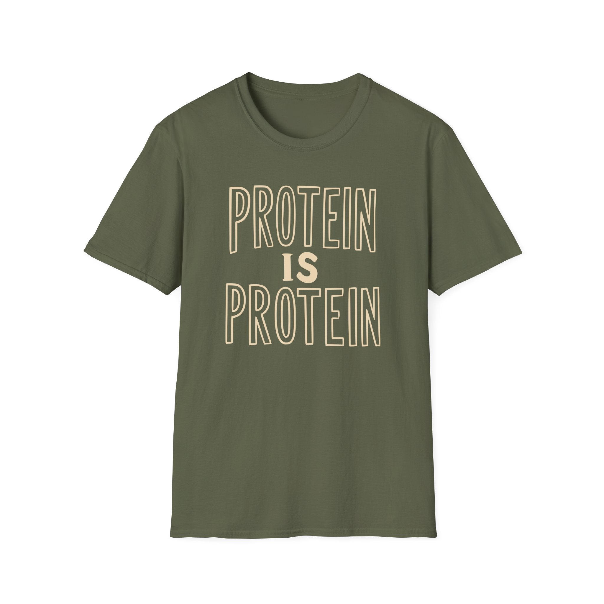 Protein Is Protein T-Shirt