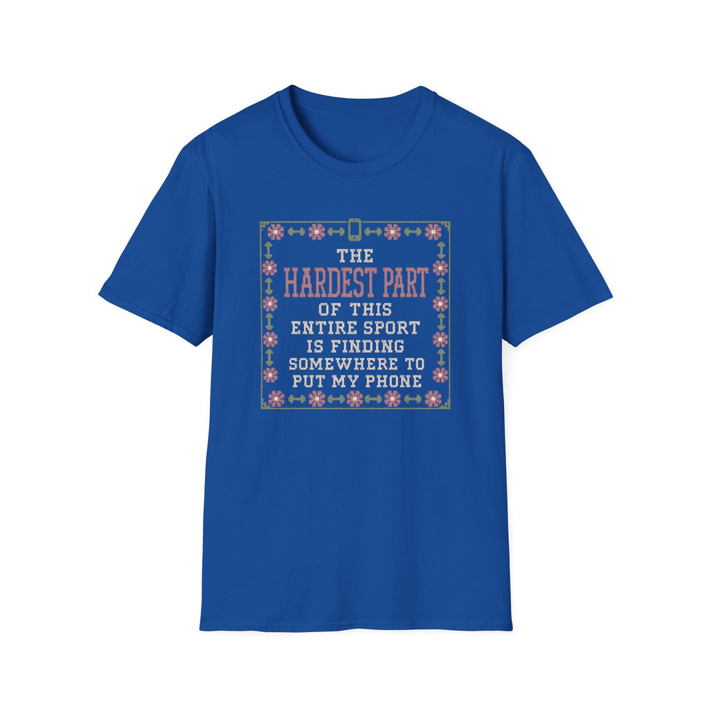 Hardest Part T-Shirt