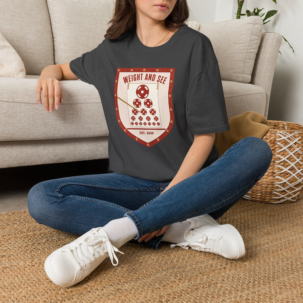 Weight And See T-Shirt