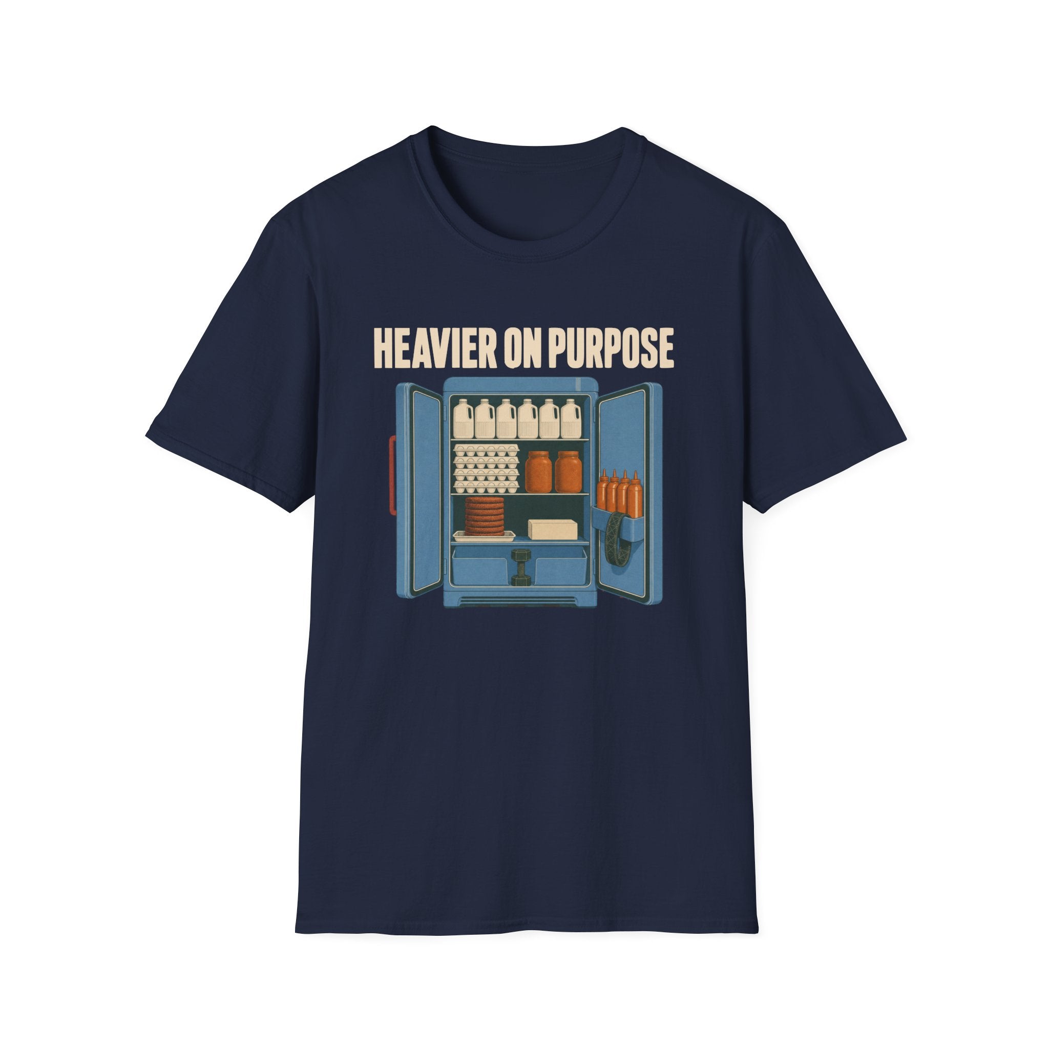 Heavier On Purpose T-Shirt