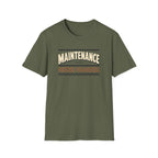 Maintenance T-Shirt